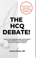 Hcq Debate!