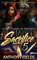 Ultimate Sacrifice 5
