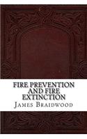 Fire Prevention and Fire Extinction