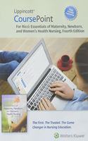 Lippincott Coursepoint Enhanced for Ricci's Essentials of Maternity, Newborn, and Women's Health Nursing