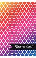 Notes & Stuff - Lined Notebook with Bright Colors Moroccan Trellis Pattern Cover