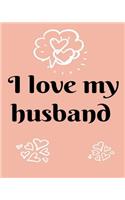 I love my husband