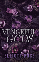 Vengeful Gods