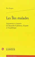 Les Iles Malades