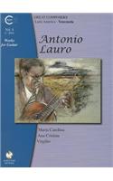 Antonio Lauro: Works for Guitar