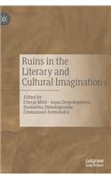 Ruins in the Literary and Cultural Imagination