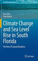 Climate Change and Sea Level Rise in South Florida