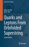 Quarks and Leptons from Orbifolded Superstring