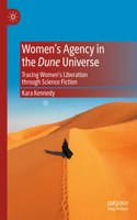Women's Agency in the Dune Universe