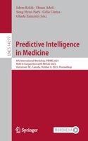 Predictive Intelligence in Medicine