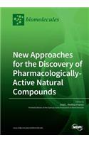 New Approaches for the Discovery of Pharmacologically-Active Natural Compounds