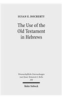 Use of the Old Testament in Hebrews