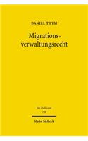 Migrationsverwaltungsrecht