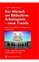 Trends Der Bildschirmarbeit