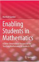 Enabling Students in Mathematics