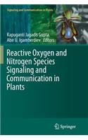 Reactive Oxygen and Nitrogen Species Signaling and Communication in Plants