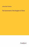 The Government of the Kingdom of Christ
