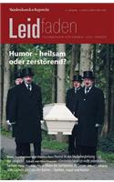 Humor - Heilsam Oder Zerstorend?