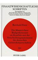 Die Maastrichter Budgetkriterien Im Konflikt Mit Der Verschuldungsautonomie Der Deutschen Gebietskoerperschaften