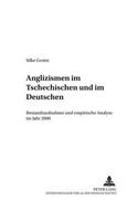 Anglizismen Im Tschechischen Und Im Deutschen