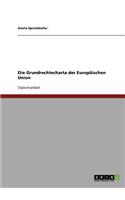 Grundrechtecharta der Europäischen Union