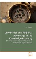 Universities and Regional Advantage in the Knowledge Economy