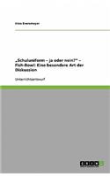 "Schuluniform - ja oder nein?" - Fish-Bowl: Eine besondere Art der Diskussion