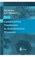 Combination Treatment in Autoimmune Diseases