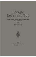 Energie Leben Und Tod