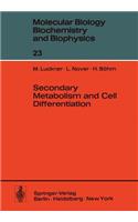 Secondary Metabolism and Cell Differentiation