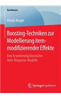 Boosting-Techniken zur Modellierung itemmodifizierender Effekte: Eine Erweiterung klassischer Item-Response-Modelle(BestMasters)