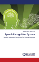 Speech Recognition System