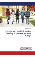 Enrollment and Education Quality