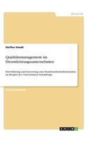Qualitätsmanagement im Dienstleistungsunternehmen