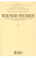 Wiener Studien. Zeitschrift Fur Klassische Philologie, Patristik Und Lateinische Tradition / Wiener Studien Band 129/2016