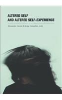 Altered Self and Altered Self-Experience