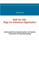 Walk the Talk