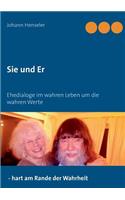 Sie und Er
