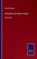 Compendium der höheren Analysis