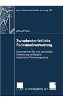 Zwischenbetriebliche Rückstandsverwertung