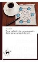 C Urs Stables de Communautés Dans Les Graphes de Terrain