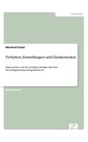 Verhalten, Einstellungen und Glaubenssätze