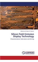 Silicon Field Emission Display Technology