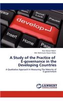 Study of the Practice of E-governance in the Developing Countries