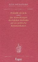 Die Auswirkungen Des Lokalen Horfunks Auf Die Politische Kommunikation