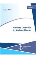 Malware Detection in Android Phones