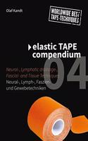 Elastic Tape Compendium 04: Neutral-, Lymph-, Faszien- und Gewebetechniken