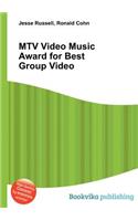 MTV Video Music Award for Best Group Video