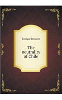 The neutrality of Chile