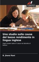 Uno studio sulle cause del basso rendimento in lingua inglese